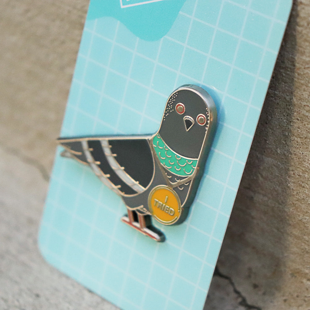 "The Pigeon Who Really Tried" Hard Enamel Pin