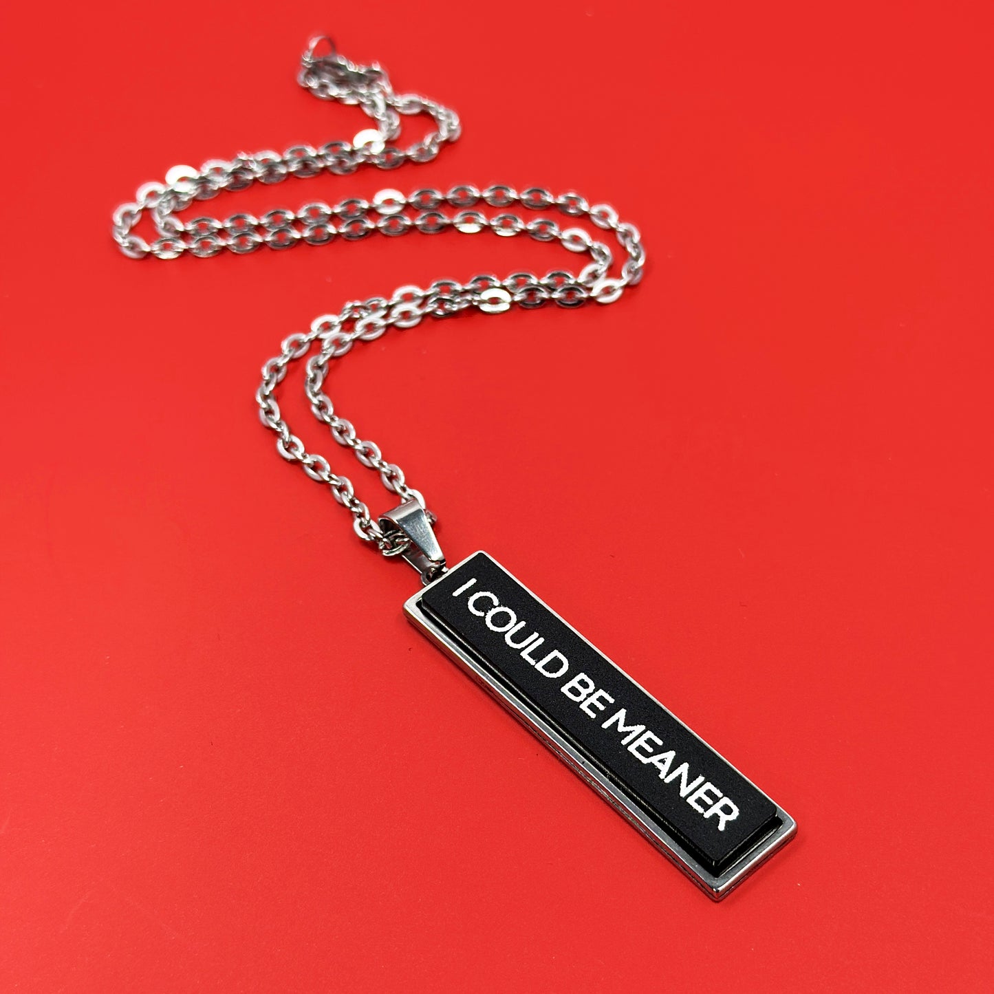 I Could Be Meaner - Acrylic and Metal Necklace