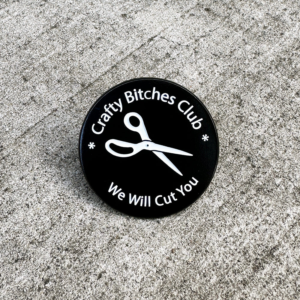 Crafty Bitches Club Enamel Pin - Satin Black