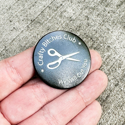 Crafty Bitches Club Enamel Pin - Satin Black