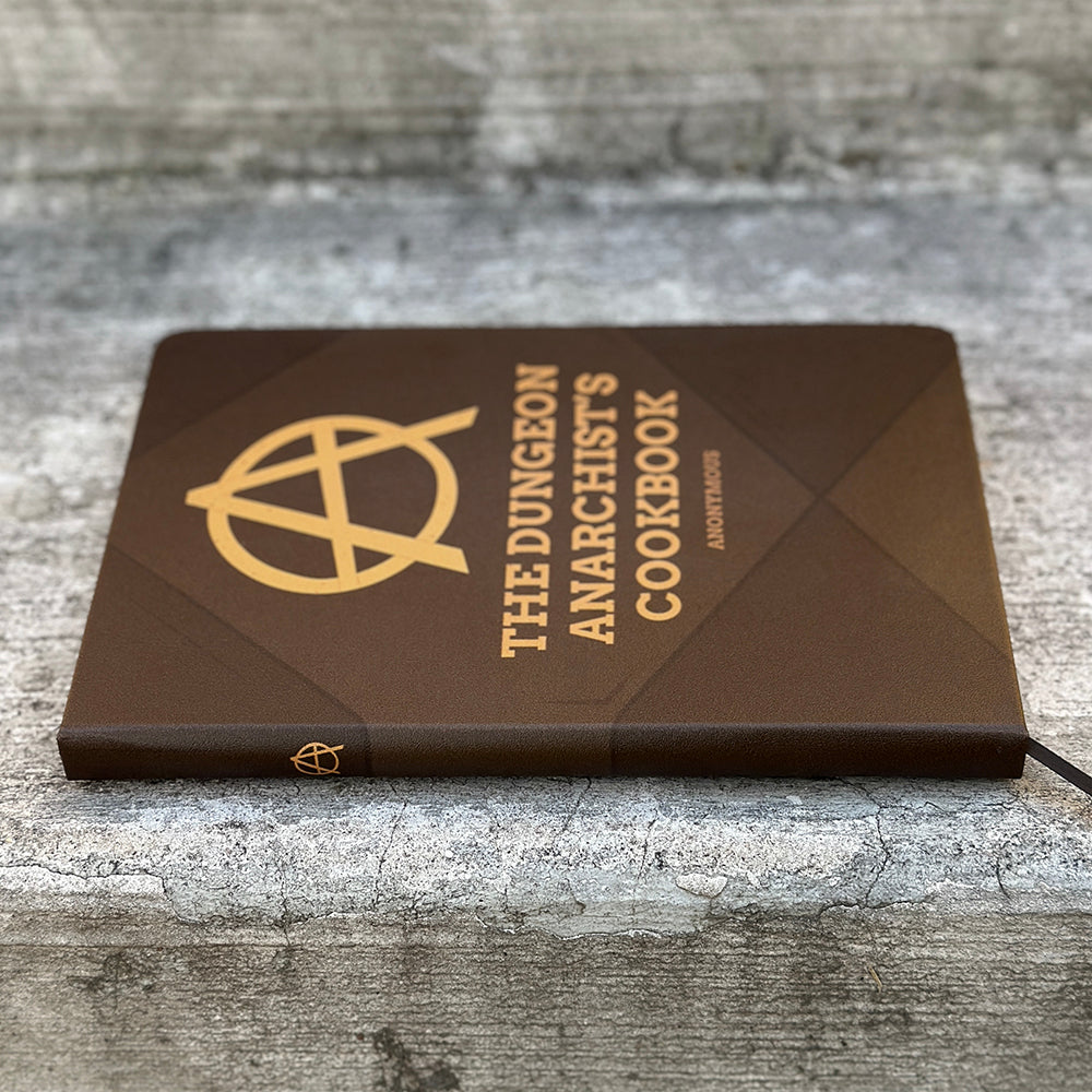 PRE-ORDER: The Dungeon Anarchists Cookbook Journal