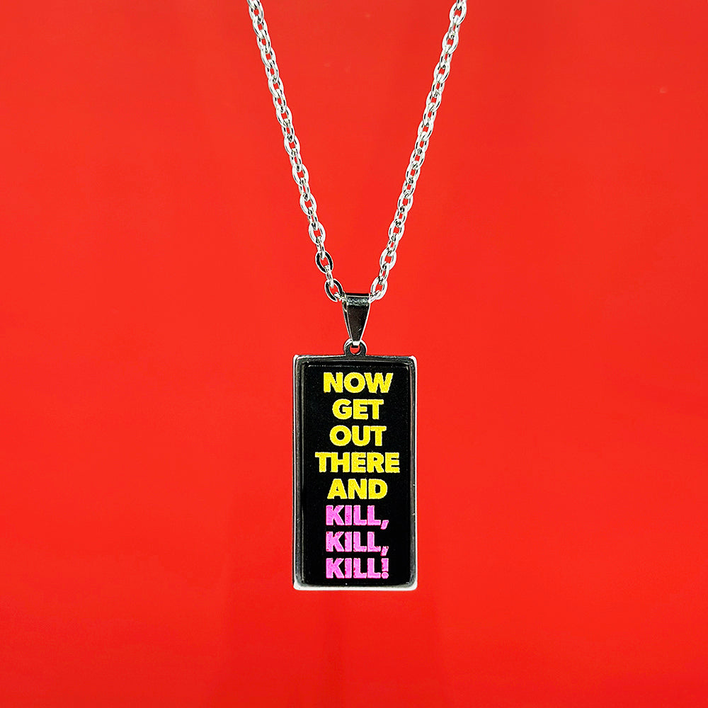 Now Get Out There! - Acrylic and Metal Necklace