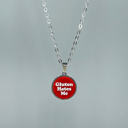 Gluten Hates Me - Acrylic and Metal Necklace