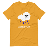 LIVE LOVE DEATH Unisex T-Shirt