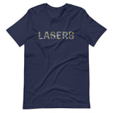 LASERS Unisex T-Shirt